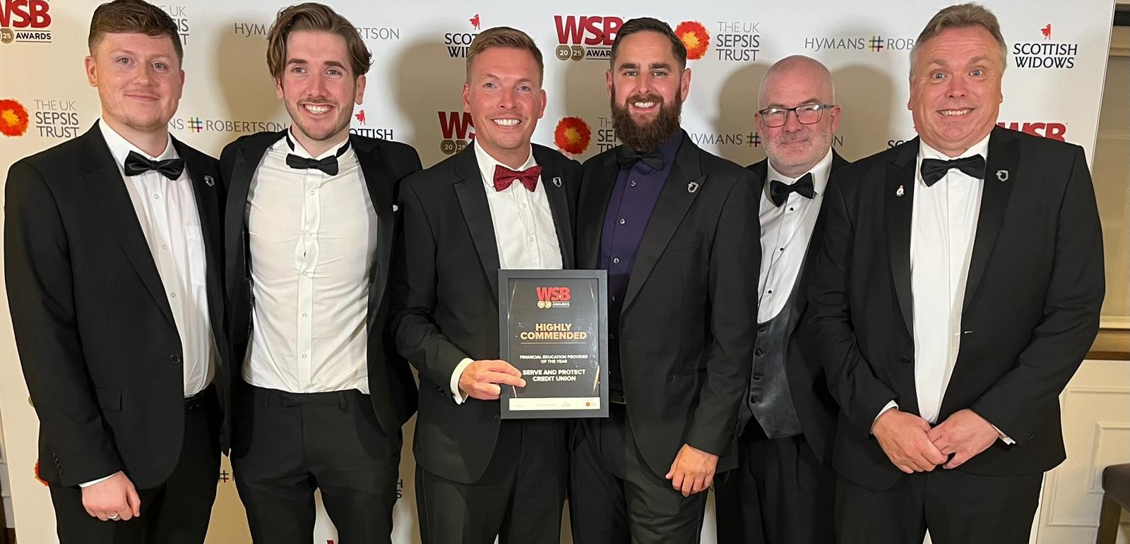 Six members of the Serve and Protect Credit Union team stand with their award as Highly Commended in Financial Education Provider of the Year at the WSB Awards 2025
